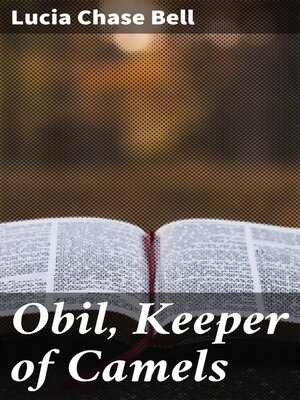 cover image of Obil, Keeper of Camels